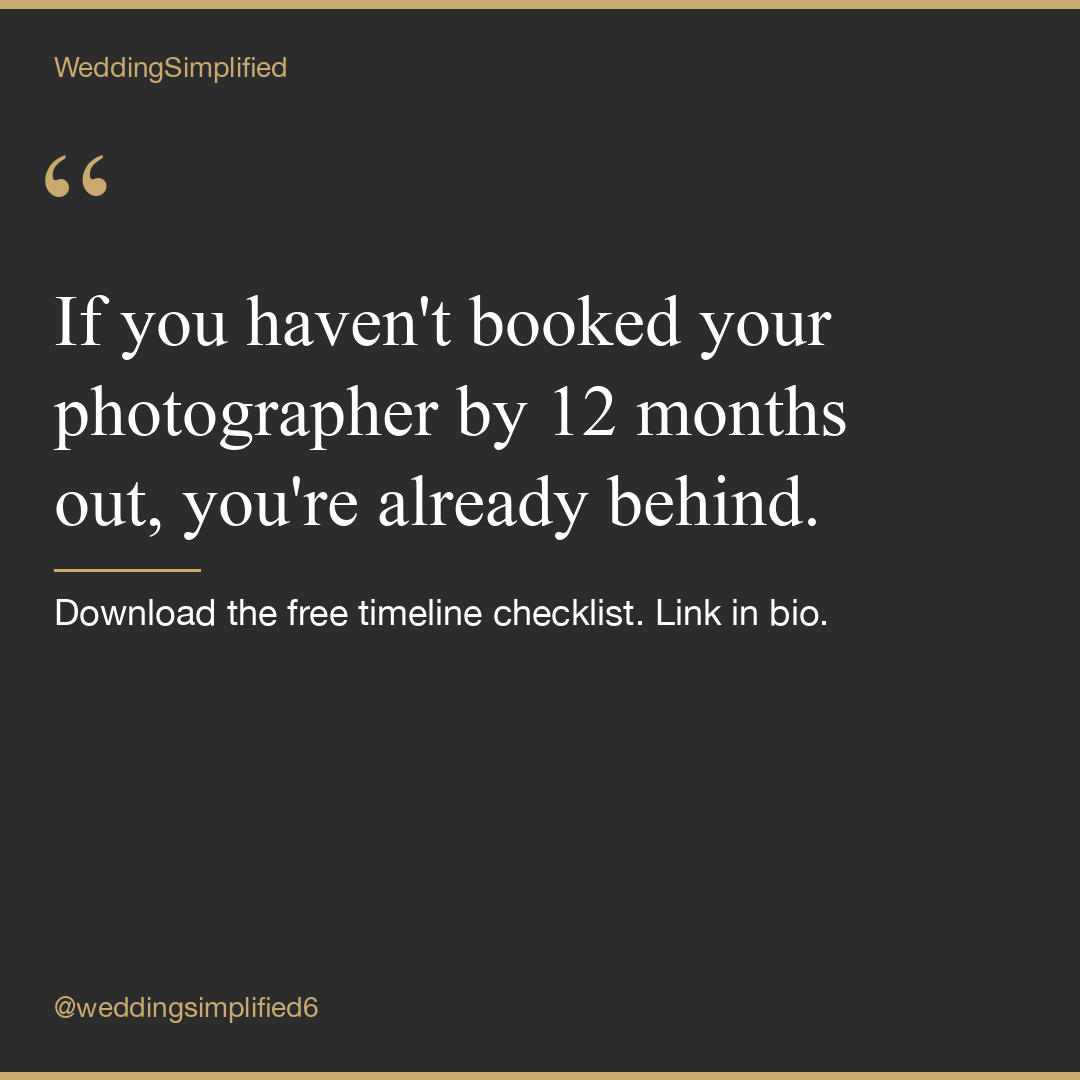 Book Your Photographer 12 Months Out — Or You're Already Behind